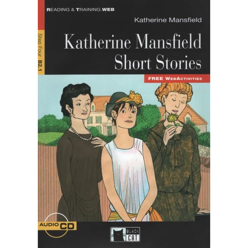 KATHERINE MANSFIELD SHORT STORIES - R&amp;T 4 (B2.1) (Nuevo)