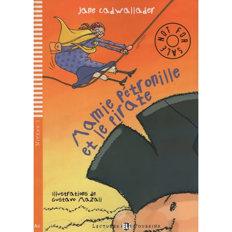 MAMIE PETRONILLE ET LE PIRATE - LECTURES HUB POUSSINS 1 (Nuevo)