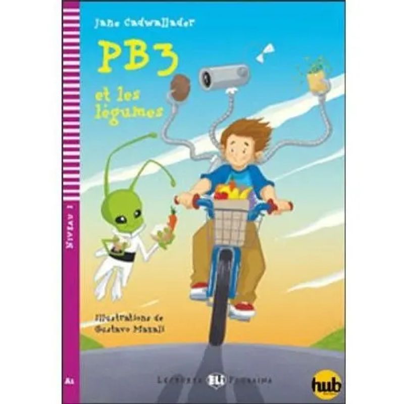 PB3 ET LES LEGUMES - LECTURES HUB POUSSINS 2 (Nuevo)