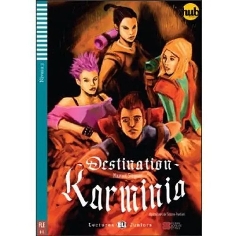 DESTINATION KARMINIA - LECTURES HUB JUNIORS 3 + A/CD (Nuevo)