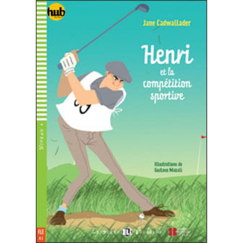 HENRI ET LA COMPETITION SPORTIVE - LECTURES HUB POUSSIN 4 (Nuevo)