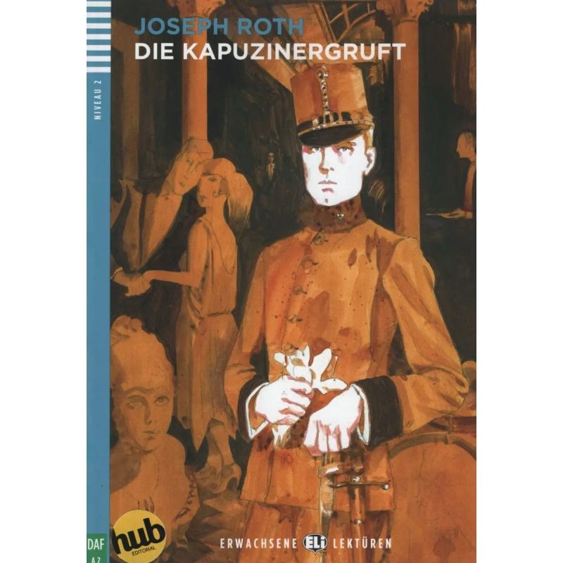 KAPUZINERGRUFT, DIE - ERWACHSENE HUB-LEKTUREN STUFE 2 (Nuevo)