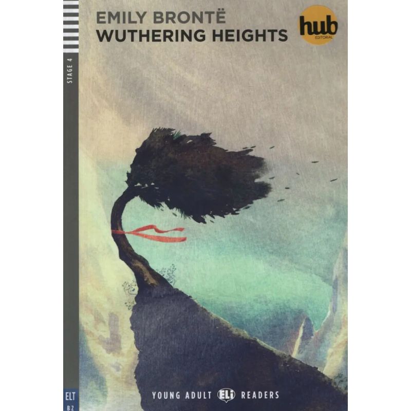 WUTHERING HEIGHTS - YOUNG ADULT HUB READERS 4 (B2) (Nuevo)