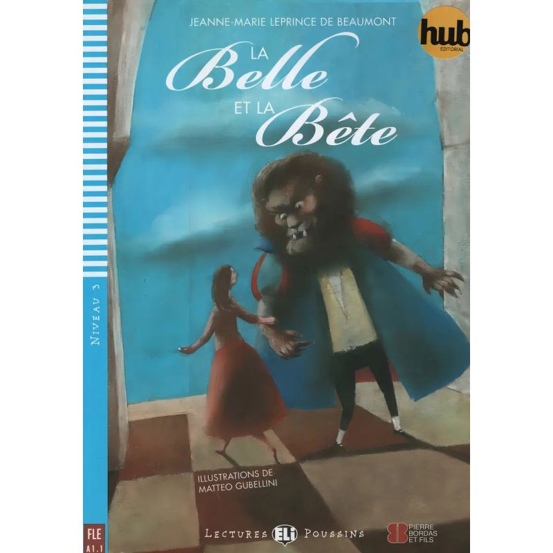 BELLE ET LA BETE, LA - LECTURES HUB POUSSINS 3 (Nuevo)