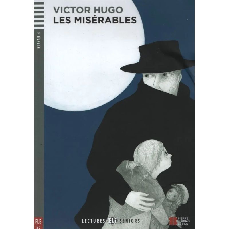 MISERABLES, LES - LECTURES HUB SENIORS 4 (Nuevo)