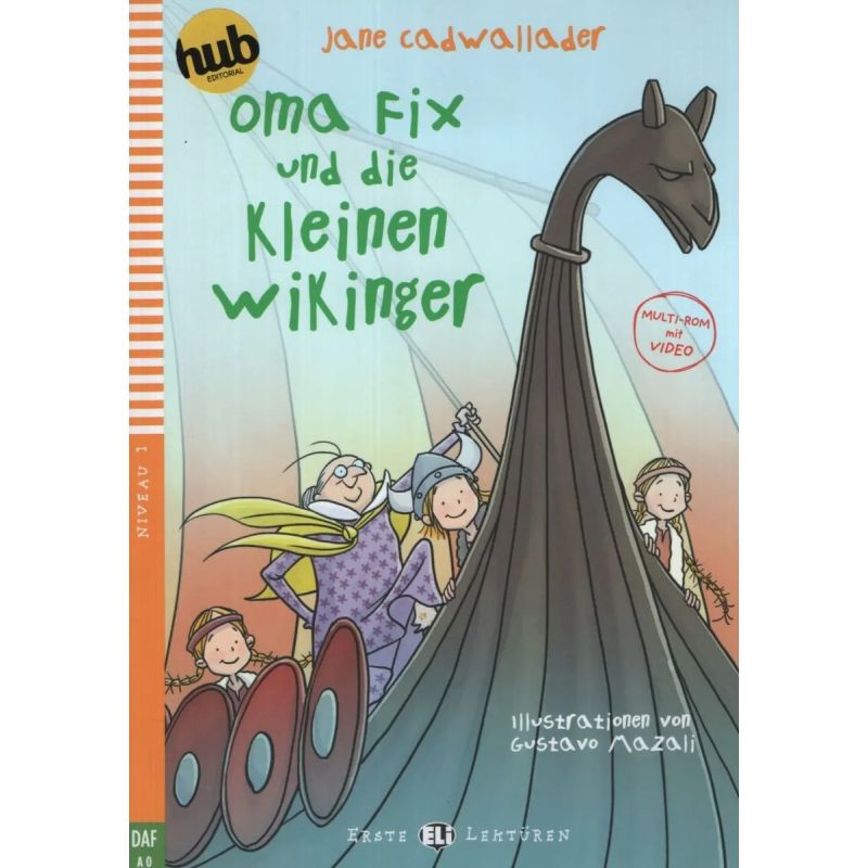 OMA FIX UND DIE KLEINEN WIKINGER - ERSTE HUB-LEKTUREN STUFE 1 (Nuevo)