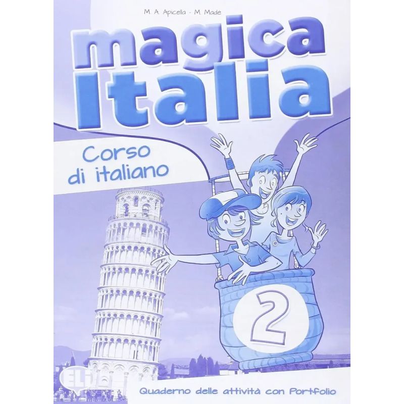 MAGICA ITALIA 2 - LIBRO DEGLI ESERCIZI + PORTAFOGLIO (Nuevo)