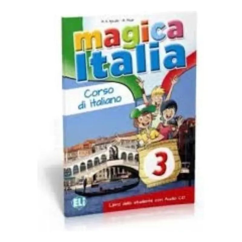 MAGICA ITALIA 3 - LIBRO DELLO STUDENTE (Nuevo)