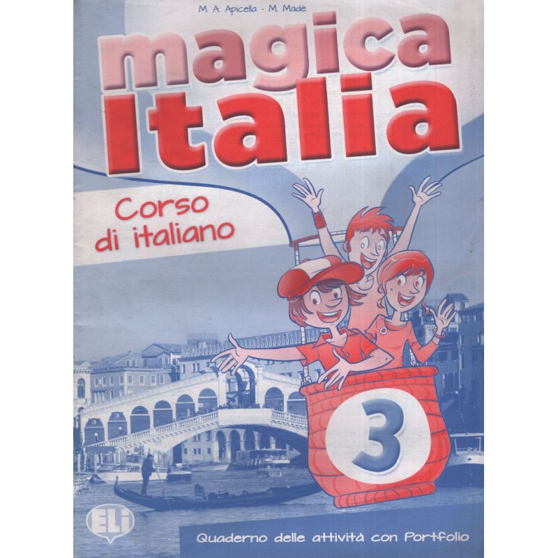 MAGICA ITALIA 3 - LIBRO DEGLI ESERCIZI + PORTAFOGLIO (Nuevo)