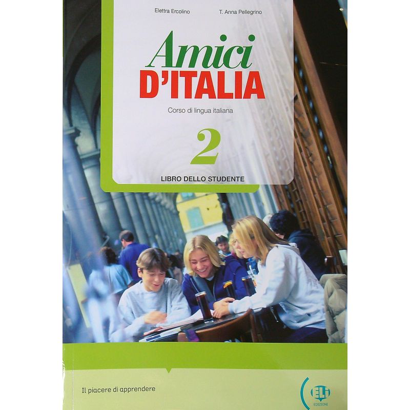 AMICI DI ITALIA 2 - LIBRO DELLO STUDENTE (Nuevo)