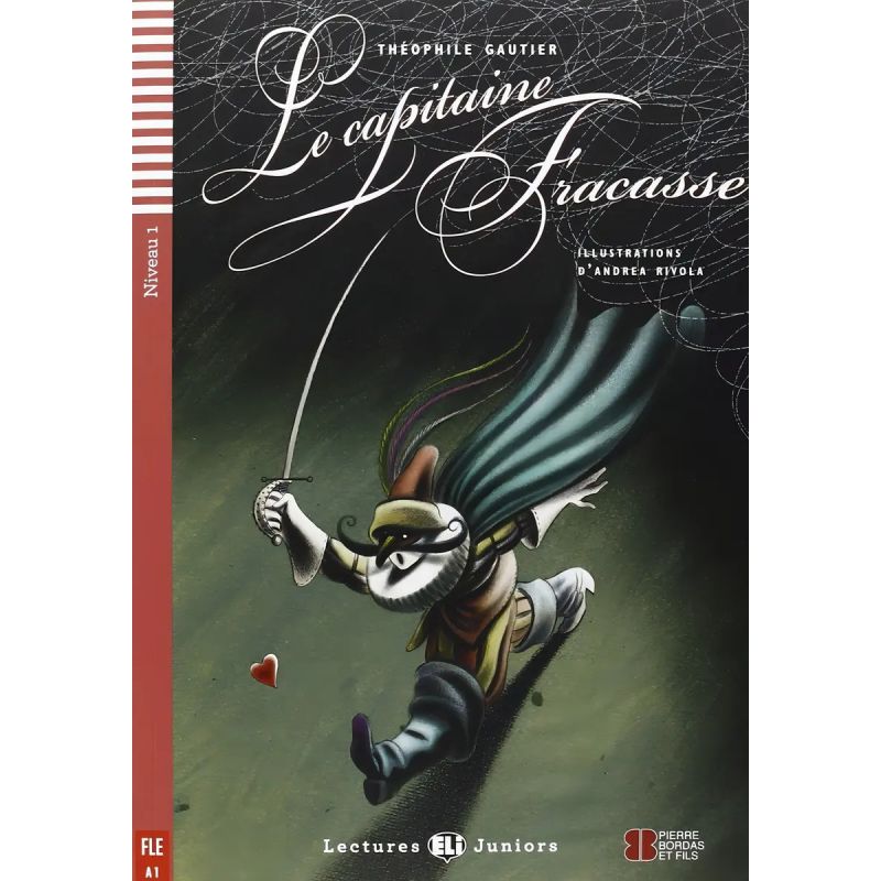 CAPITAINE FRACASSE, LE - LECTURES HUB JUNIORS 1 (Nuevo)