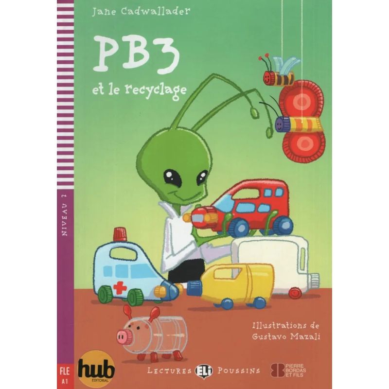 PB3 ET LE RECYCLAGE - LECTURES HUB POUSSINS 2 (Nuevo)