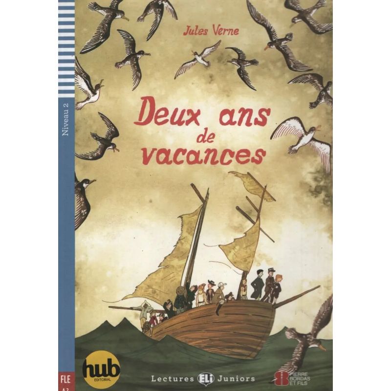 DEUX ANS DE VACANCES - LECTURES HUB JUNIORS 2 (Nuevo)