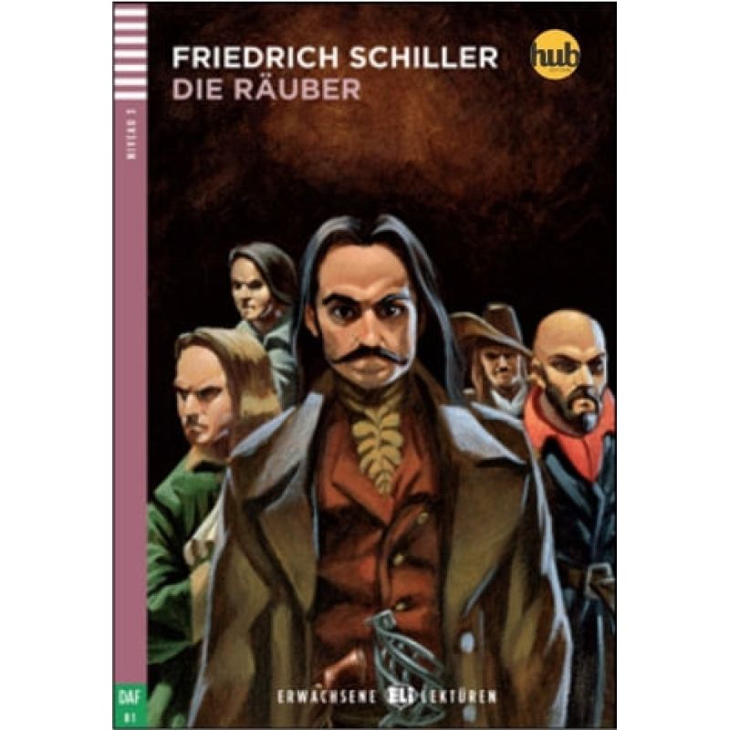 RAUBER, DIE - ERWACHSENE HUB-LEKTUREN STUFE 3 (Nuevo)