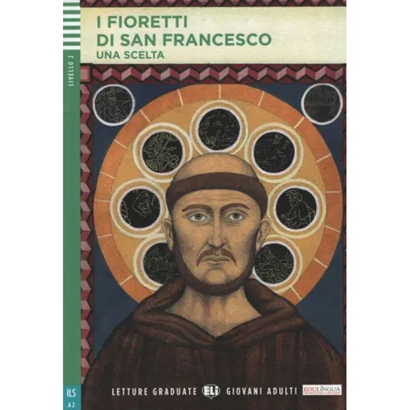 FIORETTI DI SAN FRANCESCO,I - LETTURE HUB GIOVANI ADULTI  LIVELLO 2 (Nuevo)