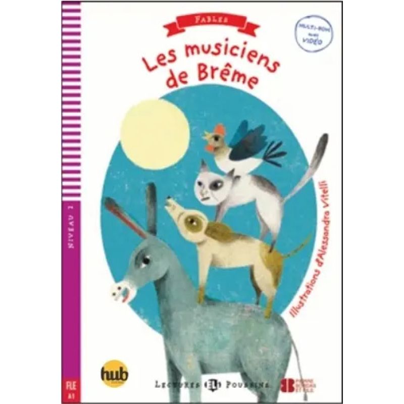 MUSICIENS DE BREME, LES - LECTURES HUB POUSSINS 2 (Nuevo)