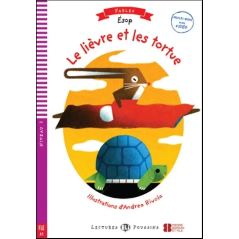 LIEVRE ET LA TORTUE, LE - LECTURES HUB POUSSINS NIVEAU 2 (A1) (Nuevo)
