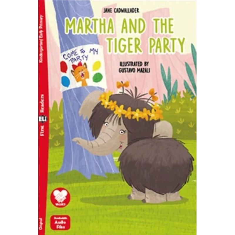 MARTHA AND THE TIGER PARTY - FIRST HUB READERS - MAYUSCULA (Nuevo)