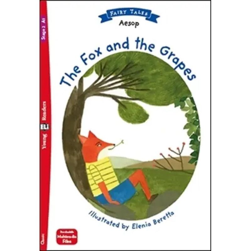 FOX AND THE GRAPES, THE - YOUNG HUB READERS 2 (A1) (Nuevo)