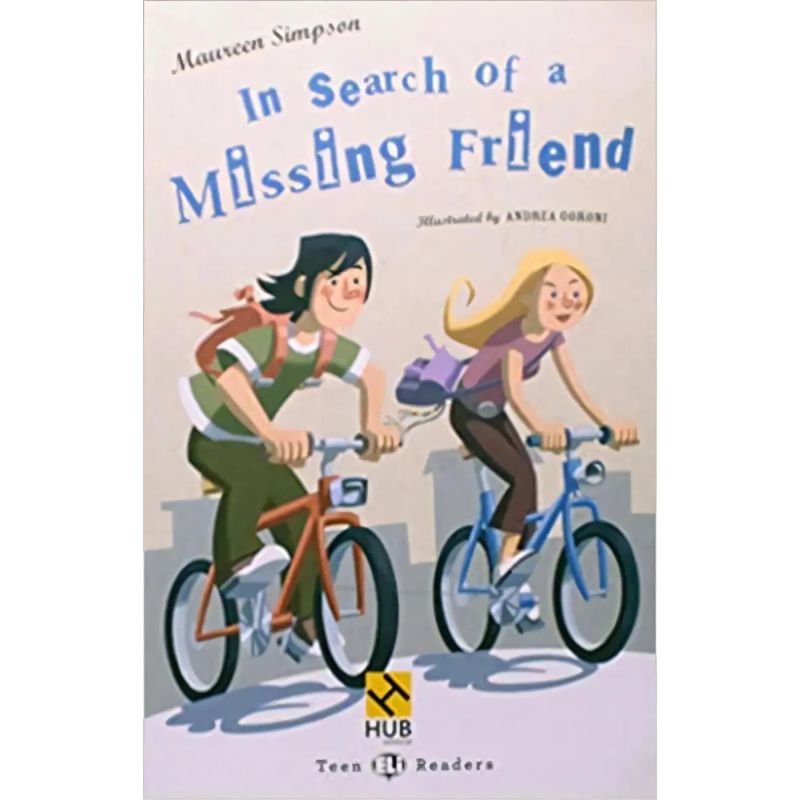 IN SEARCH OF A MISSING FRIEND - TEEN HUB READERS 1 (A1) (Nuevo) - Miniatura 2