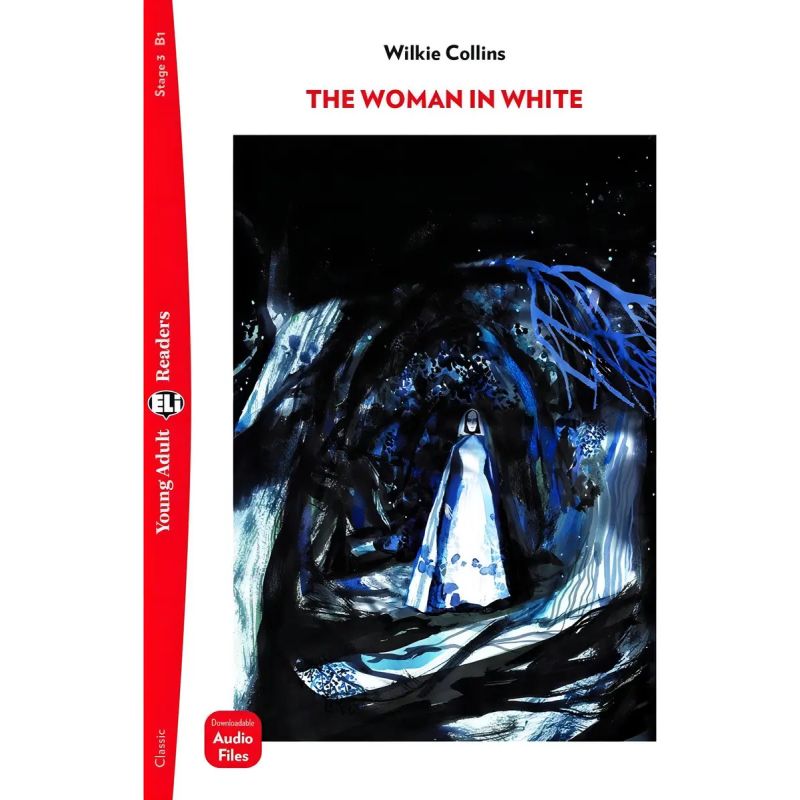 WOMAN IN WHITE, THE - YOUNG ADULT HUB READERS 3 (B1) (Nuevo)