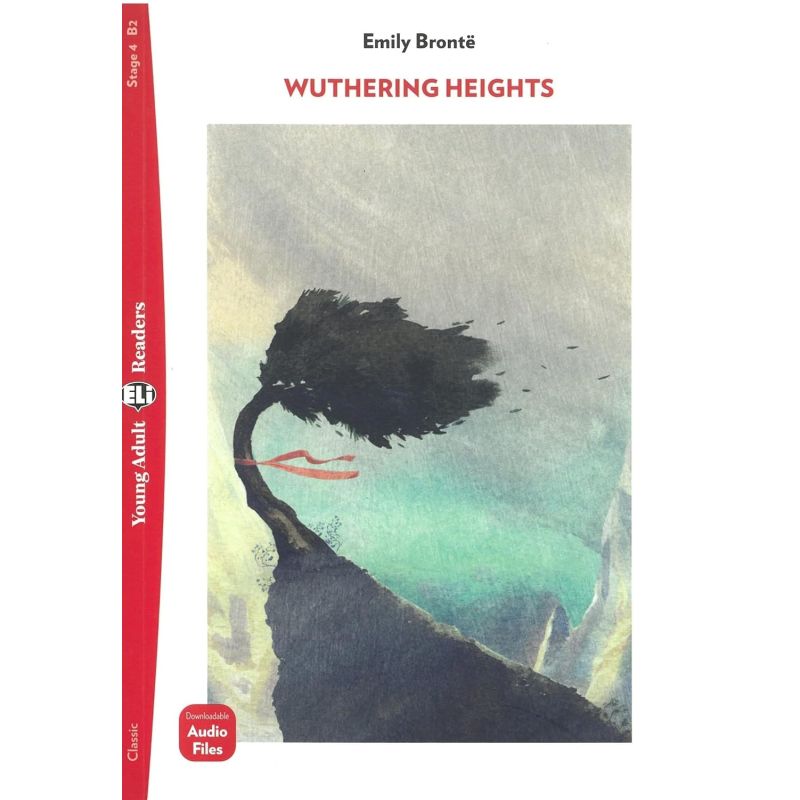 WUTHERING HEIGHTS - YOUNG ADULT ELI READERS - STAGE 4 - B2 (Nuevo)