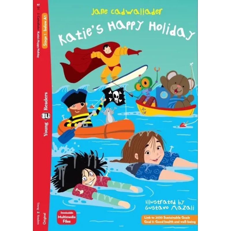 KATIE'S HAPPY HOLIDAY - YOUNG HUB READERS 1 (BELOW A1) (Nuevo)