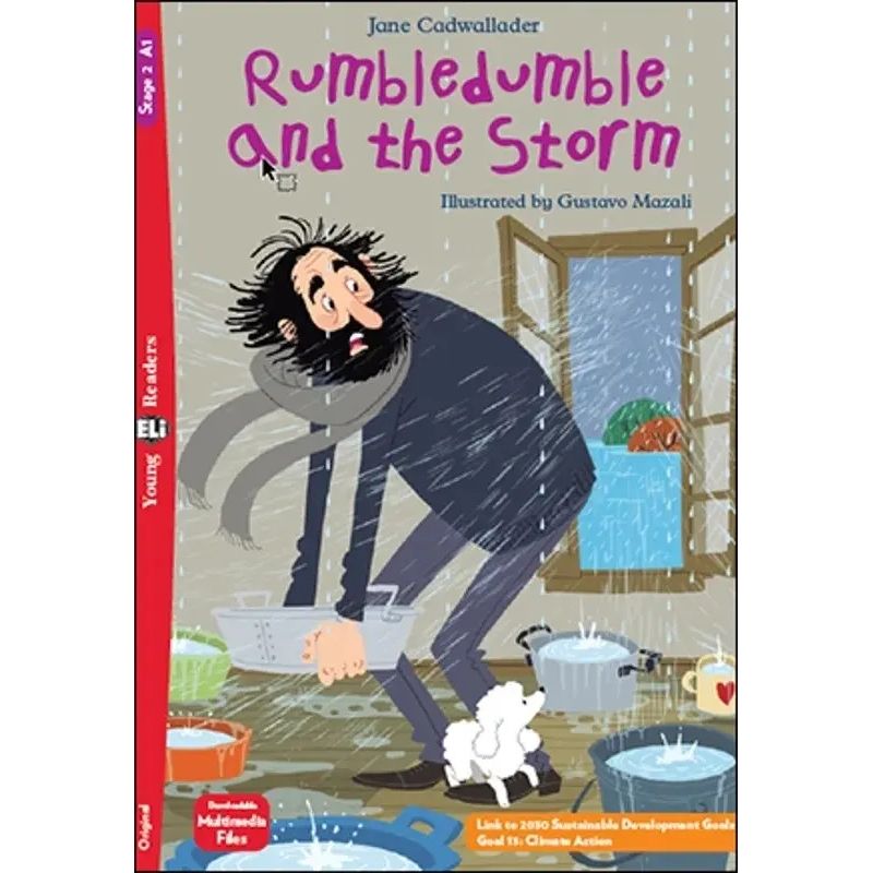 RUMBLEDUMBLE AND THE STORM - YOUNG HUB READERS  2 (A1) (Nuevo)