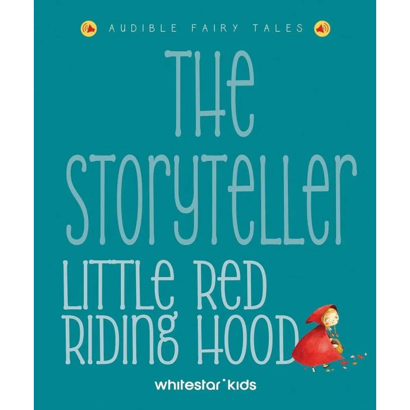 LITTLE RED RIDING HOOD - THE STORYTELLER - AUDIBLE FAIRY TALES - HB (Nuevo)
