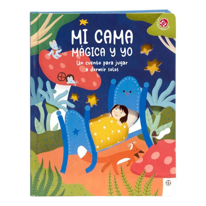 MI CAMA MAGICA Y YO - UN CUENTO PARA JUGAR A DORMIR SOLOS - CARTONE (Nuevo)