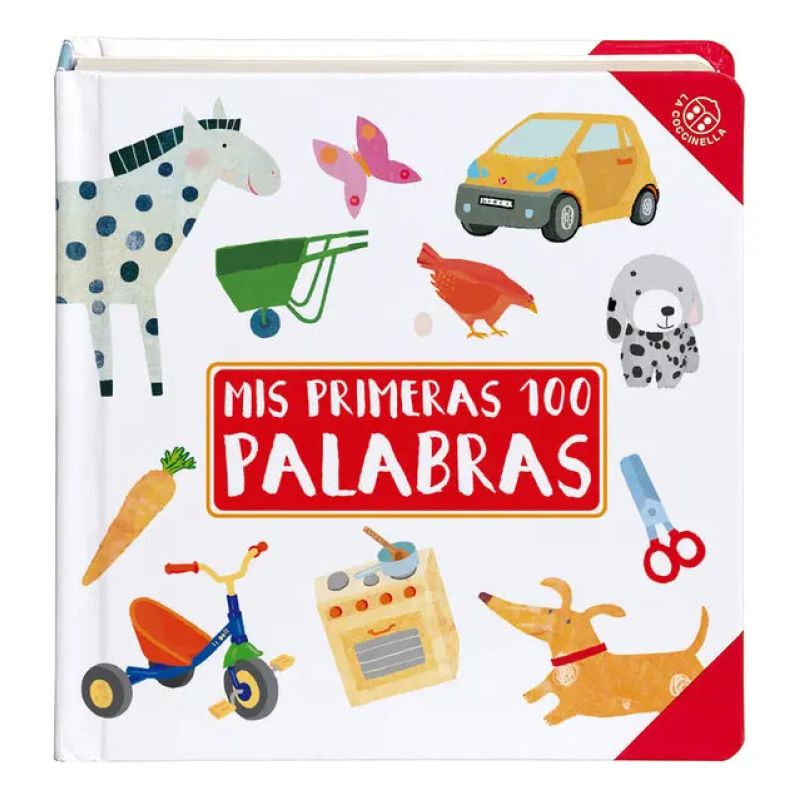MIS PRIMERAS 100 PALABRAS - CARTONE (Nuevo)