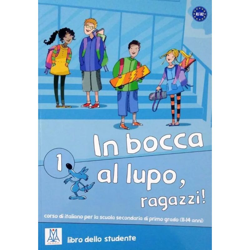 IN BOCCA AL LUPO,RAGAZZI! 1 - LIBRO DELLO STUDENTE (Nuevo)
