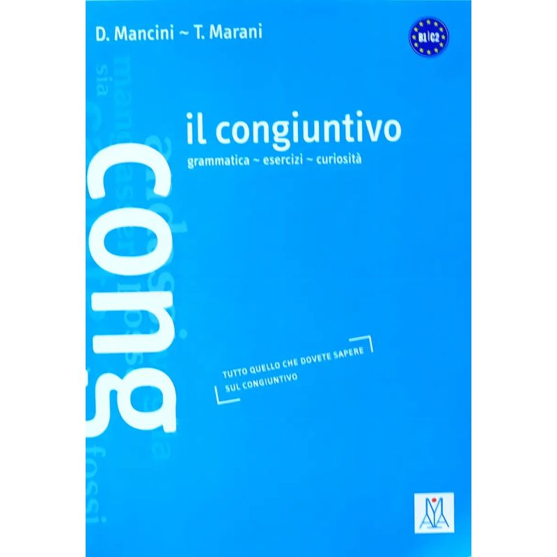 CONGIUNTIVO, IL - LIBRO DELLO STUDENTE (B1-C2) (Nuevo)