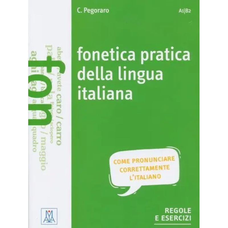FONETICA PRATICA DELLA LINGUA ITALIANA - LIBRO + MP3 ONLINE (A1-B2) (Nuevo) - Miniatura 2