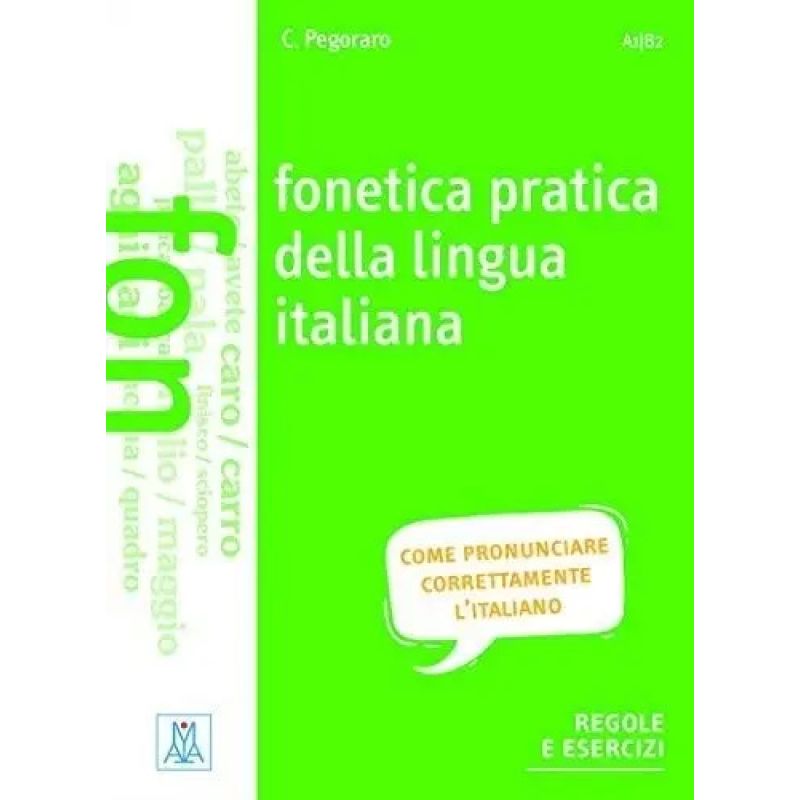 FONETICA PRATICA DELLA LINGUA ITALIANA - LIBRO + MP3 ONLINE (A1-B2) (Nuevo)