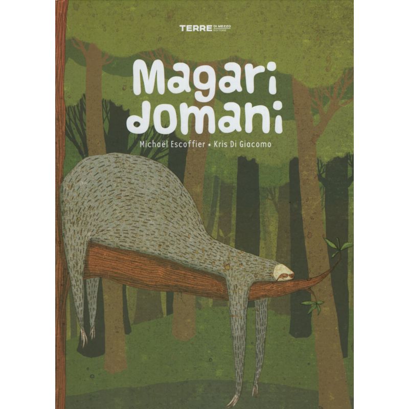 MAGARI DOMANI* (Nuevo)