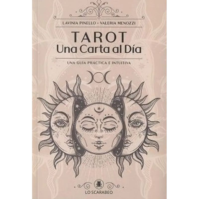 TAROT - UNA CARTA AL DIA - UNA GUIA PRACTICA E INTUITIVA (Nuevo)