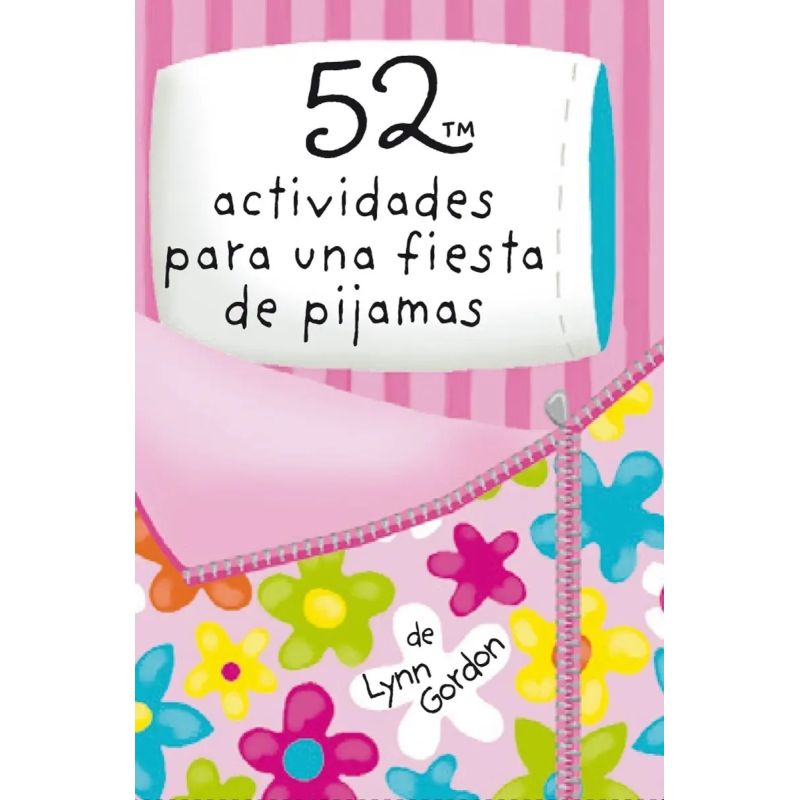 52 ACTIVIDADES PARA UNA FIESTA DE PIJAMA (Nuevo)