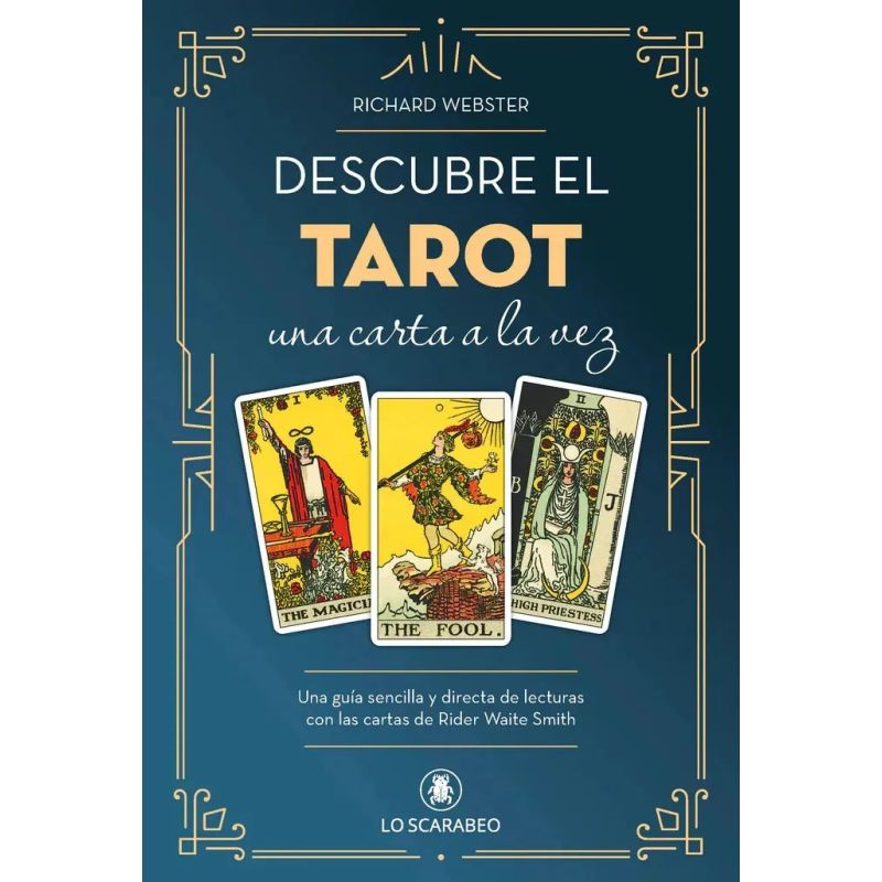 DESCUBRE EL TAROT UNA CARTA A LA VEZ (Nuevo)