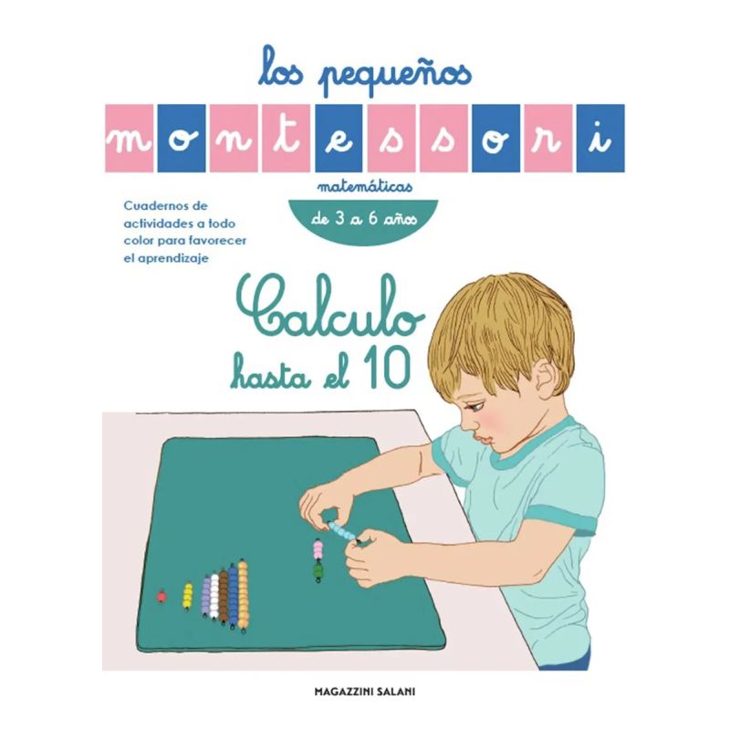 CALCULO HASTA EL 10. LOS PEQUEÑOS MONTESSORI (Nuevo)