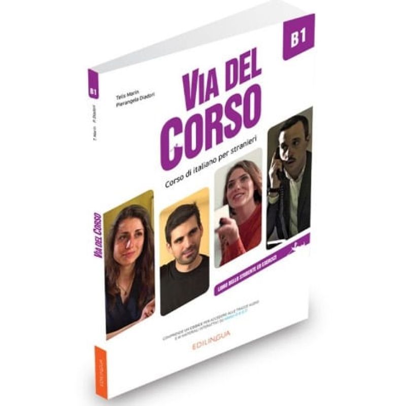 VIA DEL CORSO B1 - LIBRO DELLO STUDENTE ED ESERCIZI (Nuevo)
