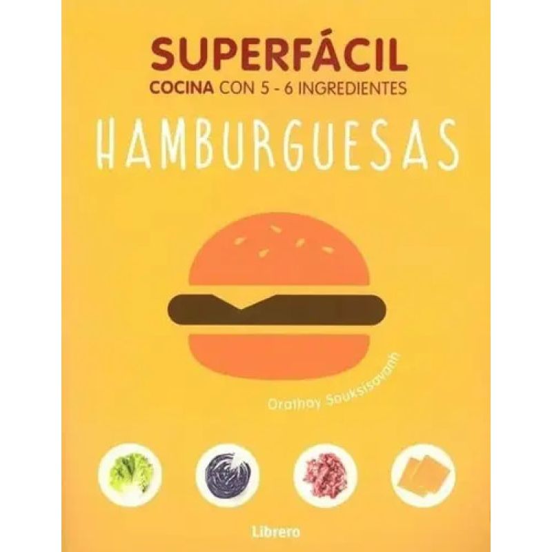 HAMBURGUESAS - SUPERFACILES - COCINA CON 5 - 6 INGREDIENTES (Nuevo)