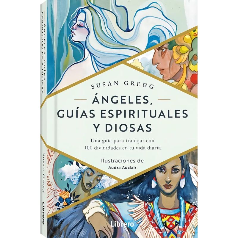 ANGELES, GUIAS ESPIRITUALES Y DIOSAS (Nuevo)