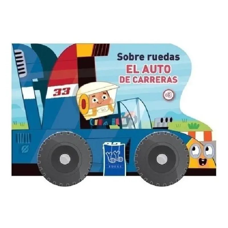 AUTO DE CARRERAS, EL - SOBRE RUEDAS (CARTONE) (Nuevo)