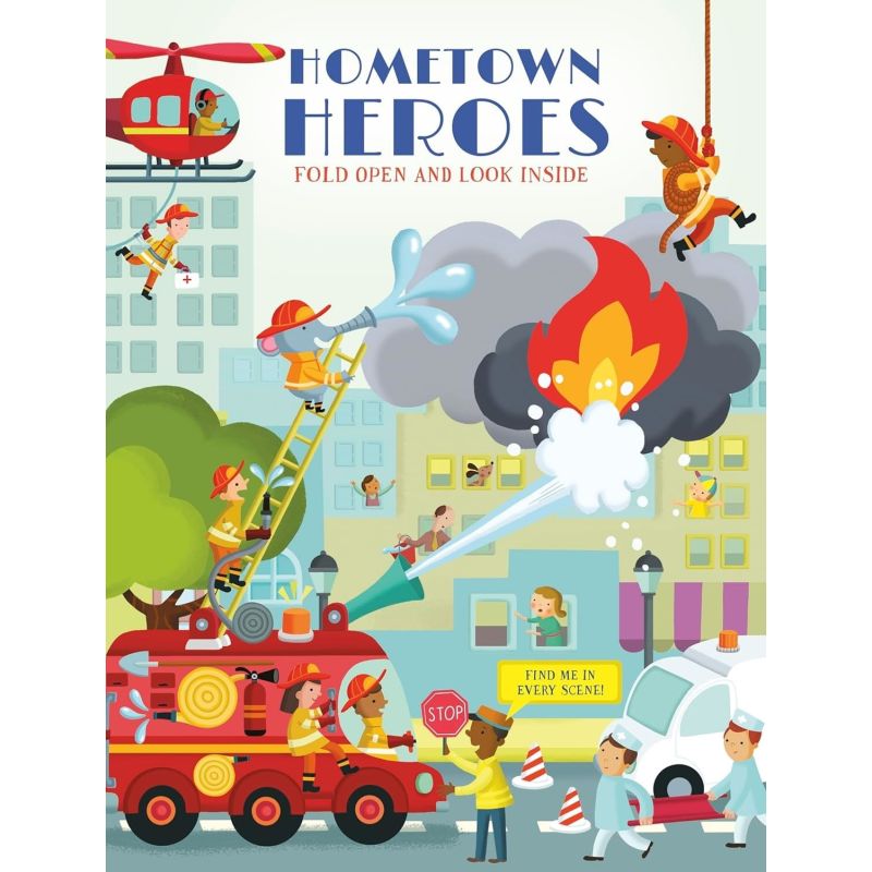 HOMETOWN HEROES - FOLD OPEN AND LOOK INSIDE - BOARD BOOK (Nuevo)