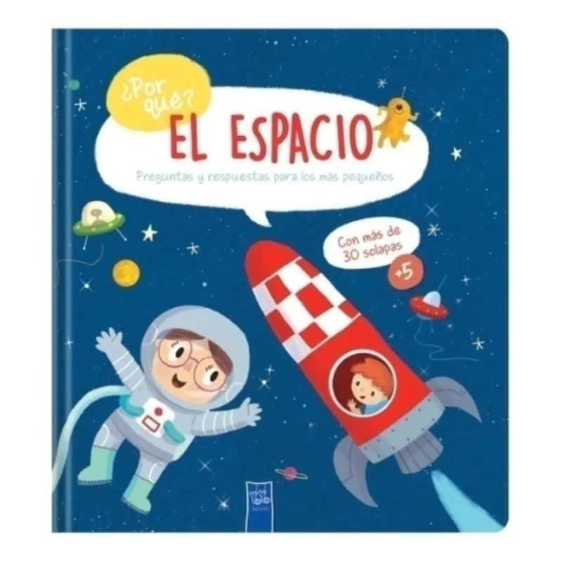 ESPACIO, EL - POR QUE? - CON SOLAPAS - CARTONE (Nuevo)