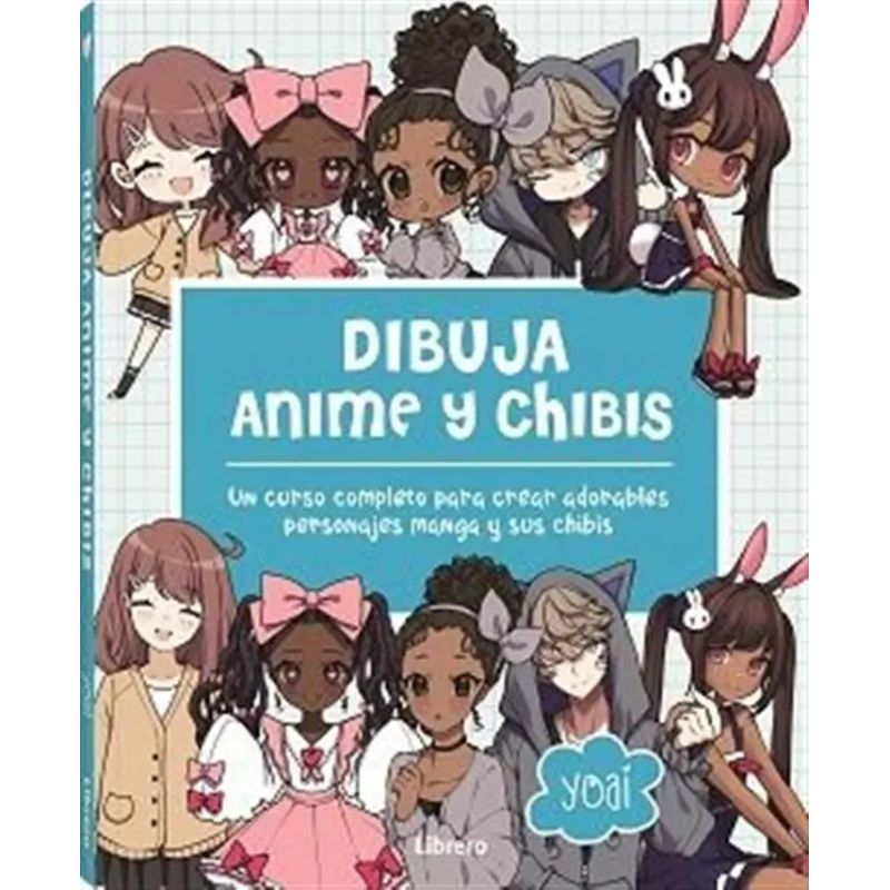 DIBUJA ANIME Y CHIBIS (Nuevo)