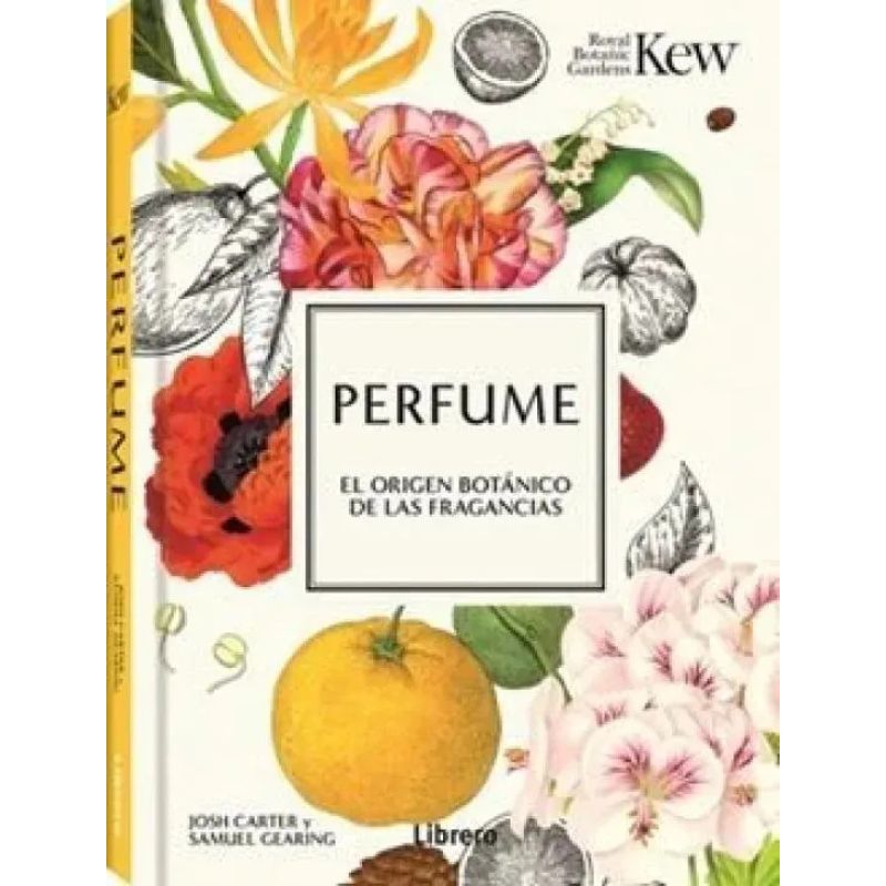 PERFUME - EL ORIGEN BOTANICO DE LAS FRAGANCIAS - TD (Nuevo)