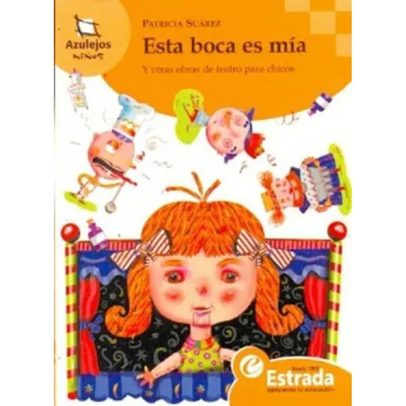 ESTA BOCA ES MIA - AZULEJOS NARANJA (Nuevo)
