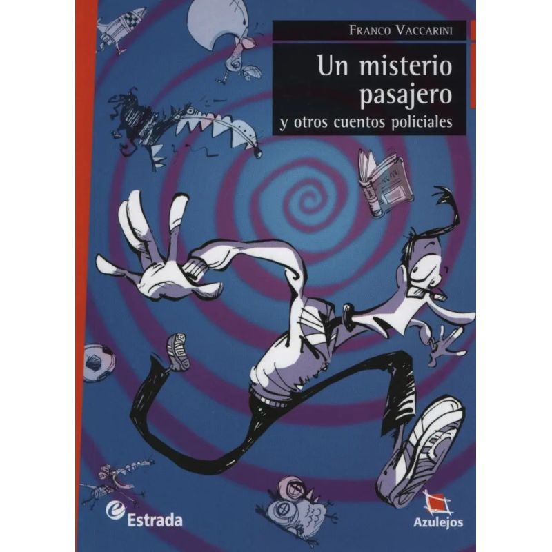 UN MISTERIO PASAJERO Y OTROS CUENTOS POLICIALES - AZULEJOS (Nuevo)
